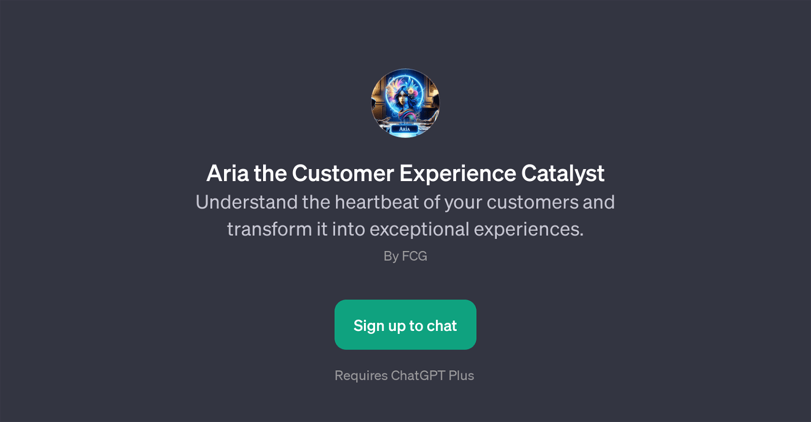 Aria the Customer Experience Catalyst