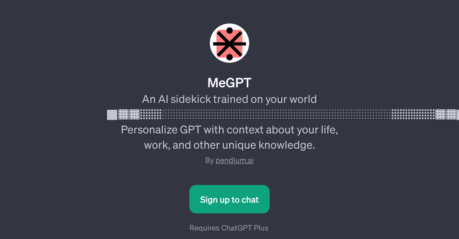 MeGPT-An AI sidekick trained on your world