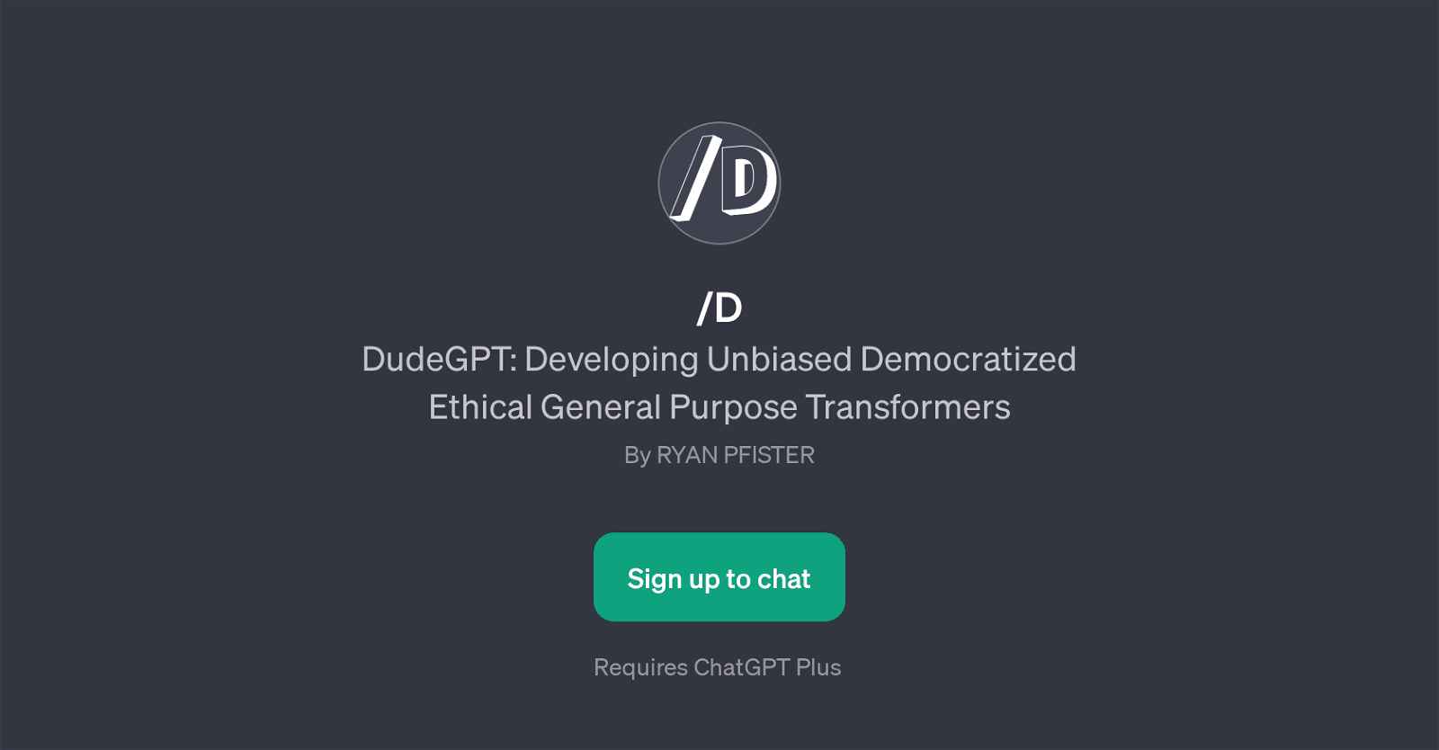 DudeGPT
